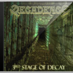 DECADENCE Sweden - 3rd Stage of Decay