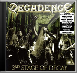 DECADENCE Sweden - 3rd Stage of Decay (Worldwide Edition)