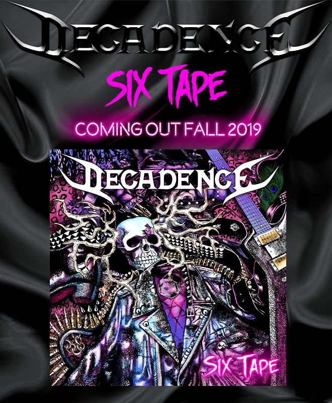 Six Tape cover art - new album of Decadence Sweden coming out fall 2019