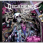 Decadence Sweden Six Tape CD Album