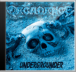 DECADENCE Sweden - Undergrounder